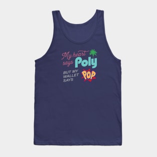 My Heart Says Poly Tank Top